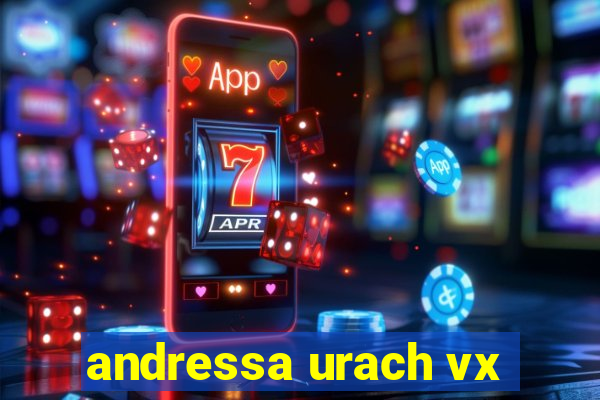 andressa urach vx